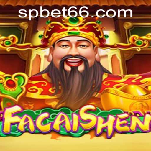 Exploring the Thrills of FaCaiShen: A Guide to Adventure and Fortune