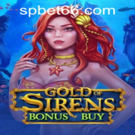 Exploring the Depths of GoldofSirensBonusBuy: A Digital Gaming Marvel