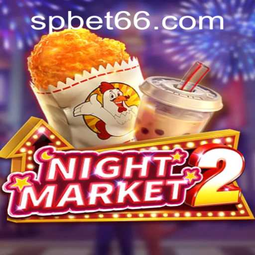 Exploring NightMarket2: A Comprehensive Guide to Gameplay and Rules