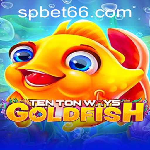 TenTonWaysGoldfish Game Guide and Spbet PH Login Key Insights